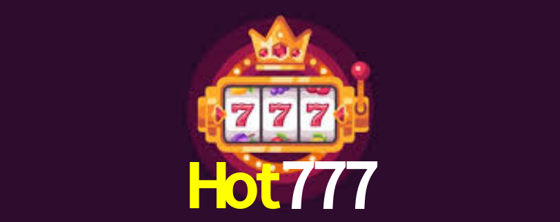 Hot777